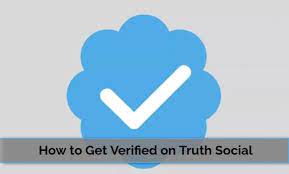 How to Get Verified on Truth Social